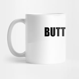 Butt Is Legs (Hank Green) Mug